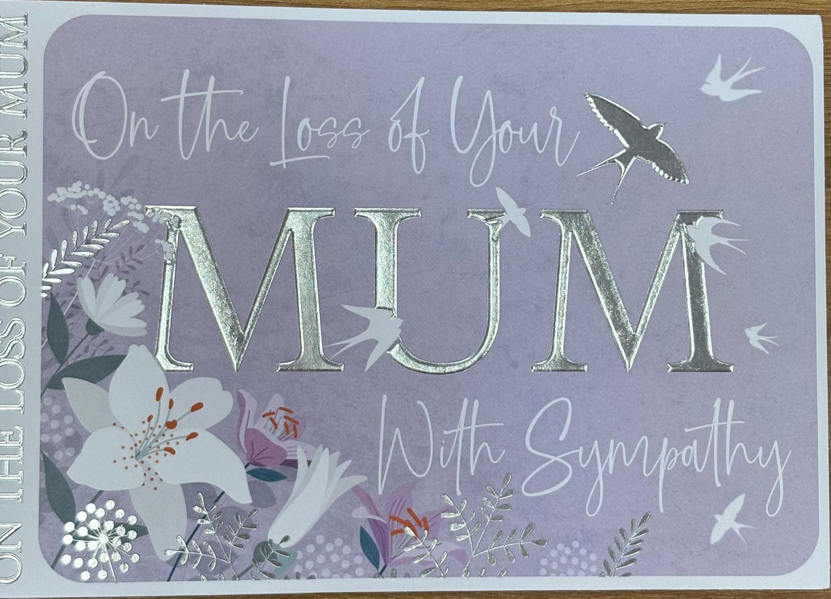 Mum Sympathy Card - Words 'n' Wishes