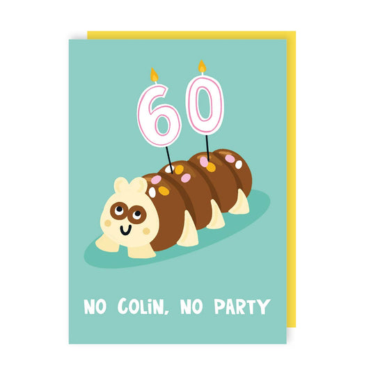 Colin The Caterpillar 60th Birthday Card