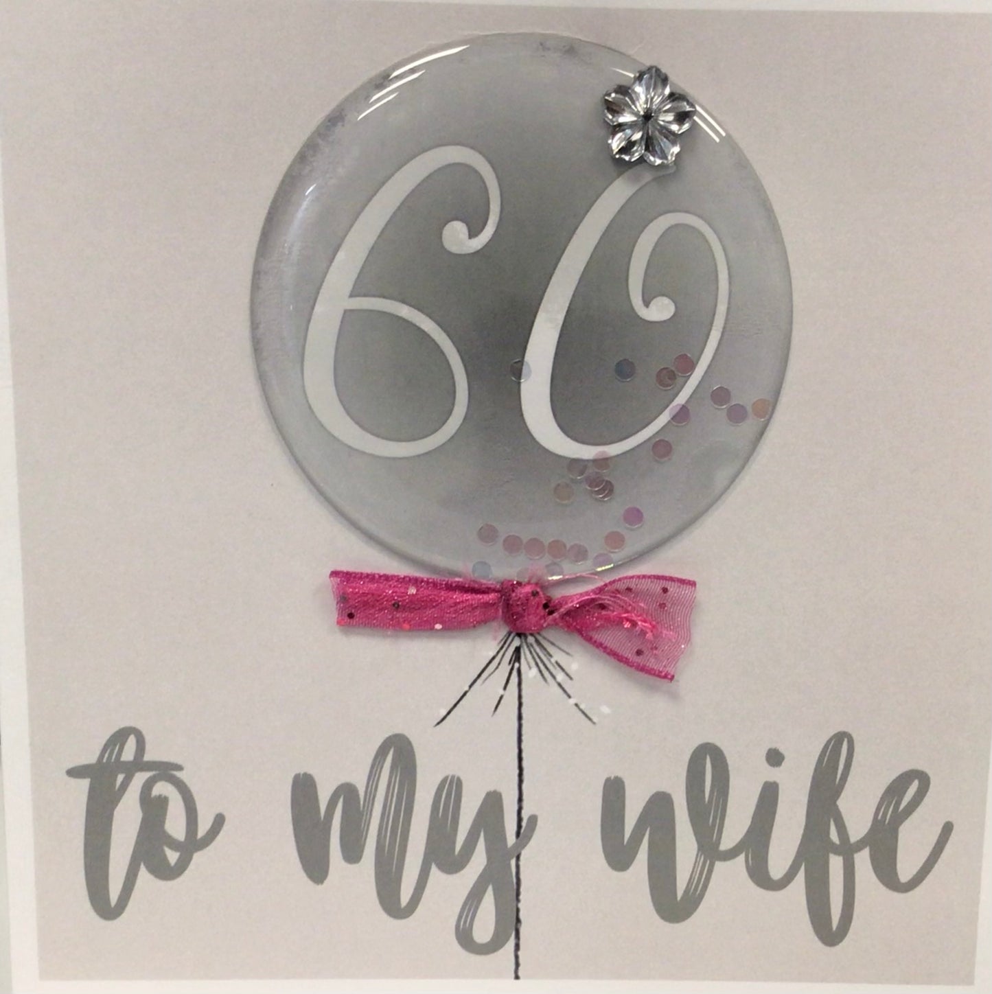 Wife 60 Birthday Card - Tracey Russell