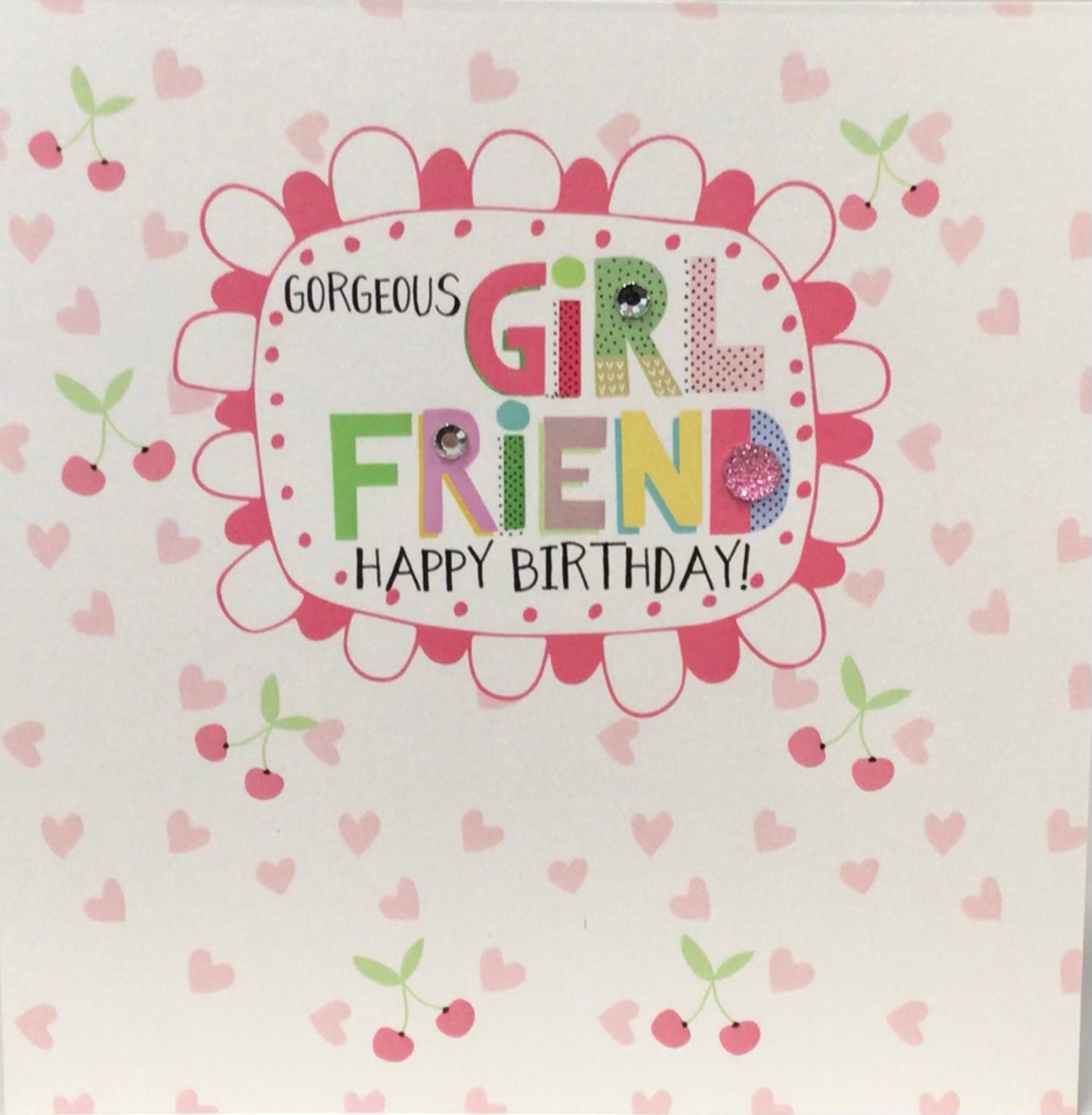 Girlfriend birthday card -fruit punch