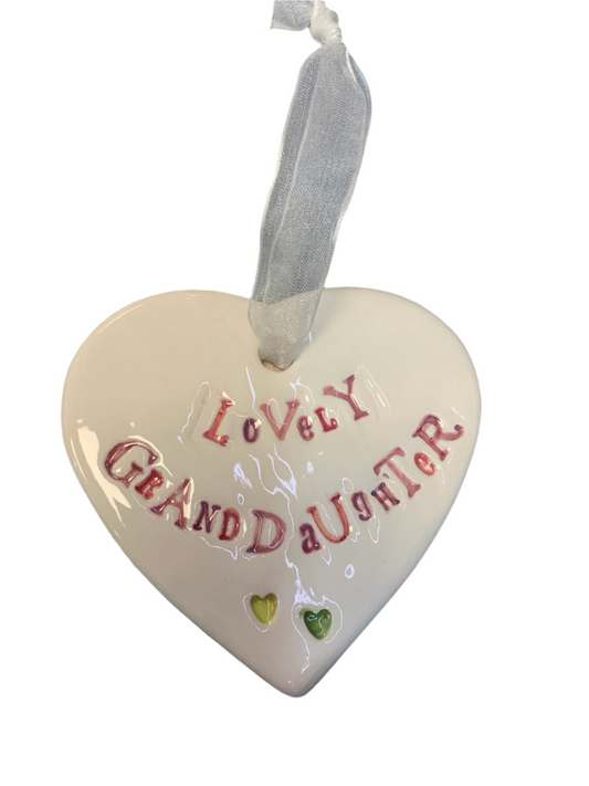 Hanging Ceramic Heart - Lovely Granddaughter