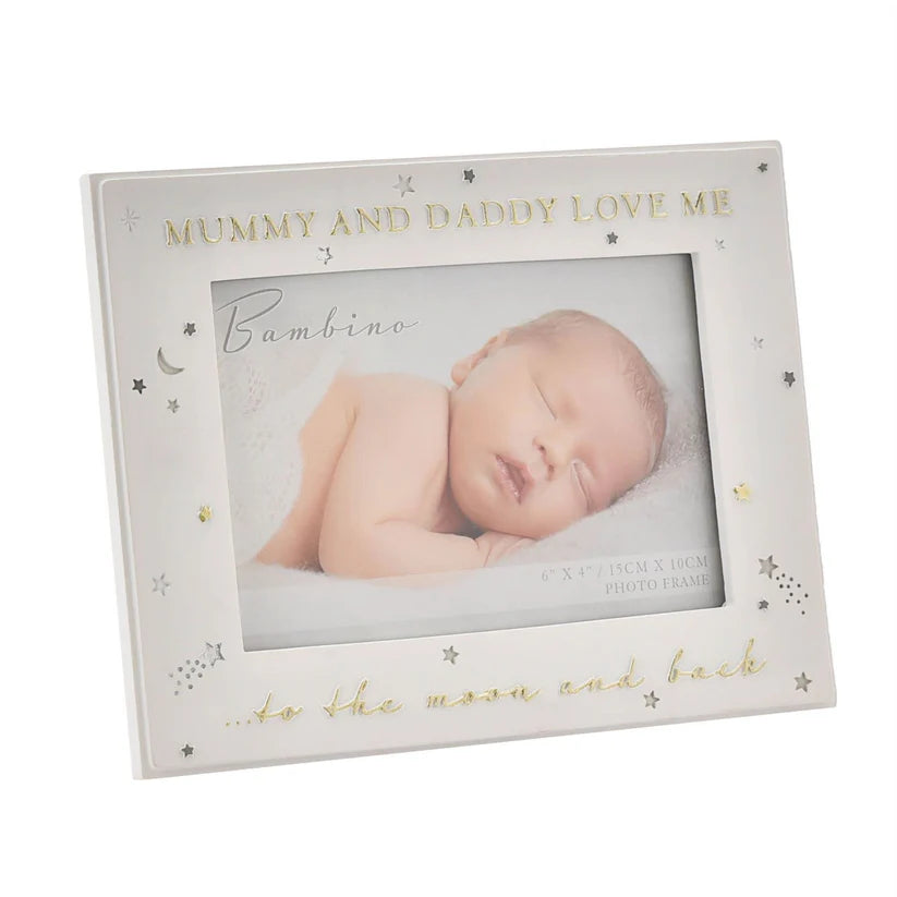 Mummy & Daddy Love Me to the Moon & Back Baby Photo Frame – 6" x 4"
